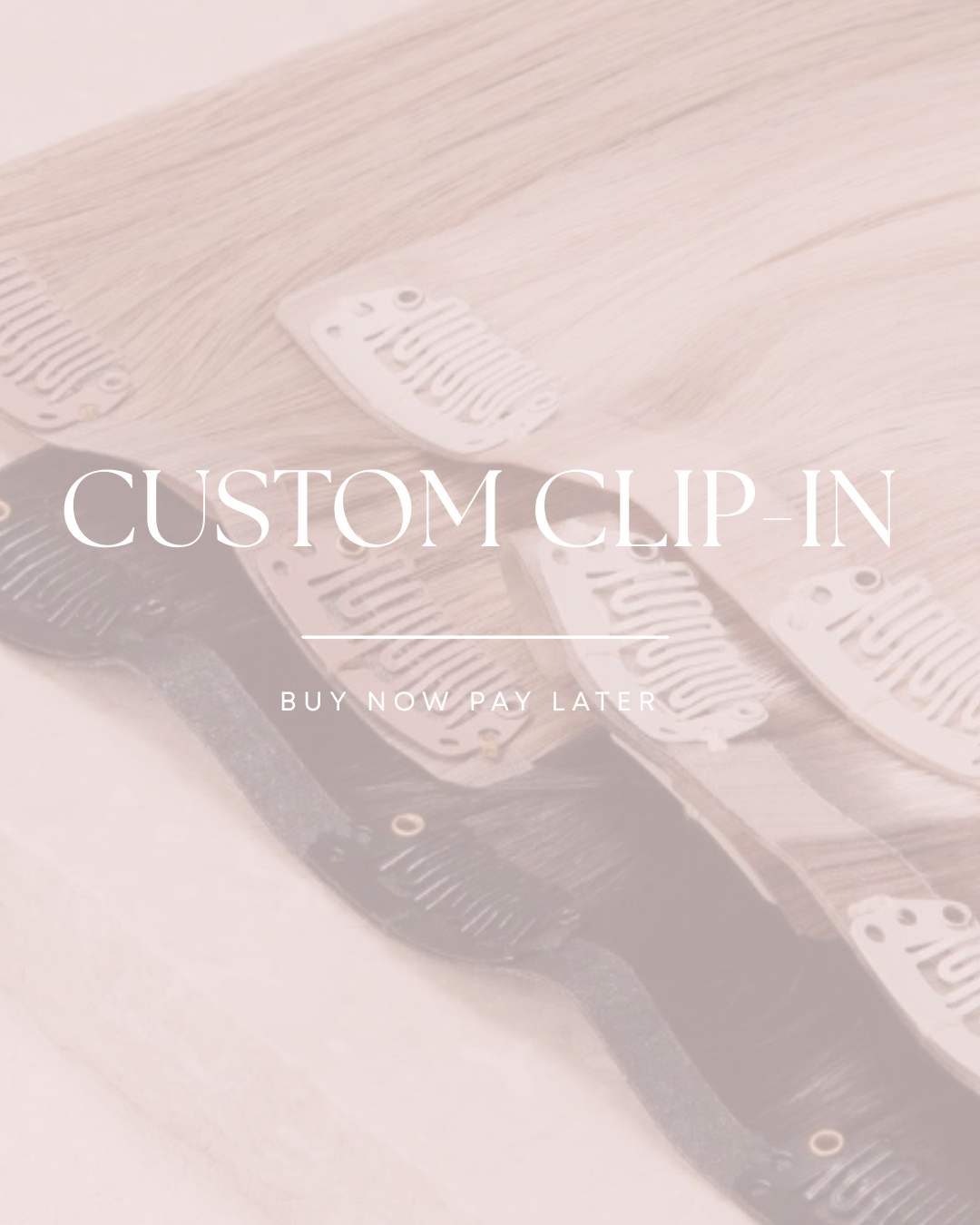 CUSTOMIZED CLIP-IN